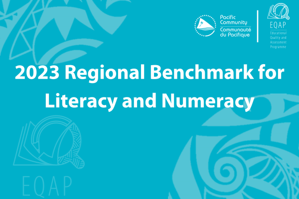 2023 Regional Benchmark for literacy and Numeracy 